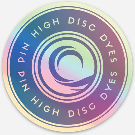 Pin High Disc Dyes